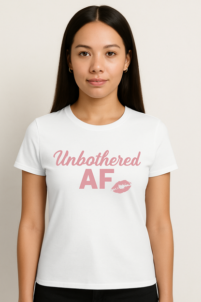 Unbothered AF Women's Tee - Casual, Motivational Shirt for Empowering Vibes, Ideal for Gifts, Birthdays, Self-Care Days, or Everyday Wear
